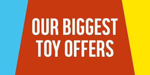Toys offers. Save when they play with our latest toys offers.